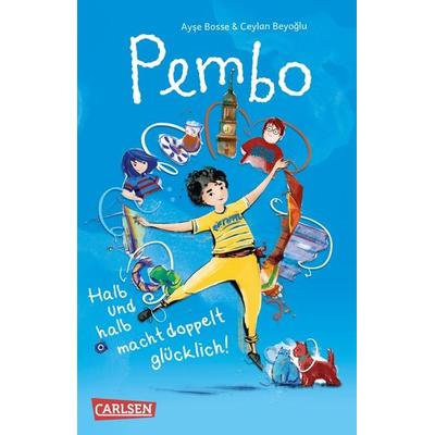 Pembo – Halb und halb macht doppelt glücklich!, Taschenbuch von Ayse Bosse, Carlsen, 978-3-551-32054-4
