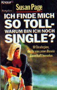 Susan Page - Ich finde mich so toll - warum bin ich noch Single? - Preis vom 09.10.2026 07:28:09 h