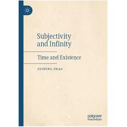 Subjectivity and Infinity, Fachbücher von Guoping Zhao