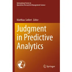 Judgment in Predictive Analytics, Fachbücher von Matthias Seifert