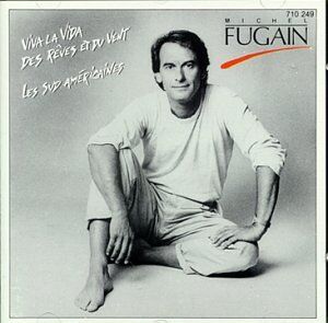 Michel Fugain - Viva la Vida - Preis vom 11.10.2026 03:10:56 h