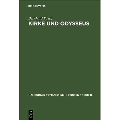 Kirke und Odysseus, Gebundene Ausgabe von Bernhard Paetz, De Gruyter, 978-3-11-102760-9