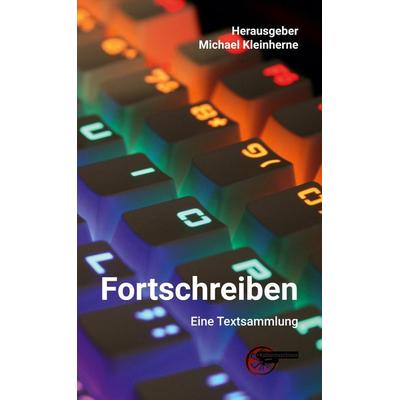 Fortschreiben, Gebundene Ausgabe von , BoD - Books on Demand, 978-3-96763-335-1
