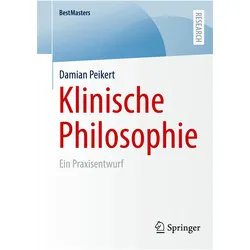 Klinische Philosophie, Fachbücher von Damian Peikert