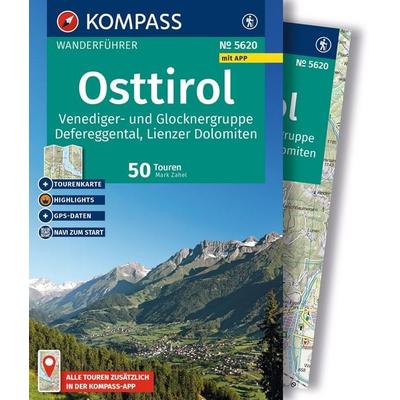 KOMPASS Wanderführer Osttirol, Venediger- und Glocknergruppe, Defereggental, Lienzer Dolomiten, 50 Touren mit Extra-Tourenkarte, Taschenbuch von Mark