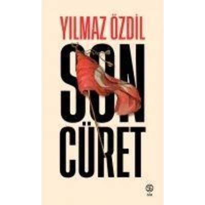 Son Cüret, Taschenbuch von Yilmaz Özdil, Sia Kitap