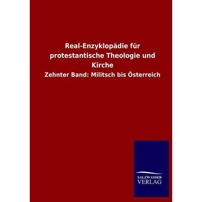 Real-Enzyklopädie für protestantische Theologie und Kirche, Taschenbuch von , Salzwasser, 978-3-8460-2949-7
