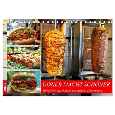 Döner macht schöner, türkischer Geschmack von deinem Dönermann (Tischkalender 2027 DIN A5 quer), CALVENDO Monatskalender