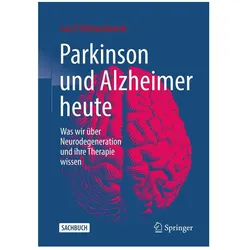Parkinson und Alzheimer heute, Fachbücher von Lars P. Klimaschewski