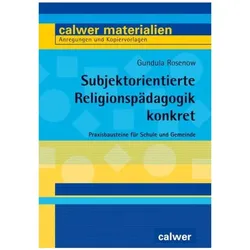 Subjektorientierte Religionspädagogik konkret, Schulbücher von Gundula Rosenow
