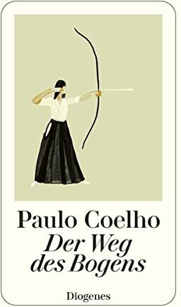Paulo Coelho - Der Weg des Bogens (detebe) - Preis vom 02.10.2026 23:42:20 h