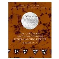 Die Urkunden des Deutschordens-Zentralarchivs in Wien: Regesten, Fachbücher