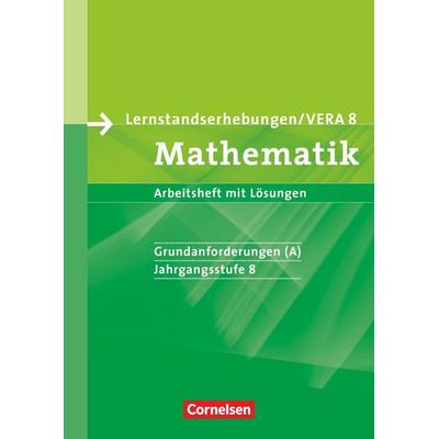 Vorbereitungsmaterialien für VERA - Vergleichsarbeiten/ Lernstandserhebungen - Mathematik - 8. Schuljahr: Grundanforderungen, Taschenbuch von Ilona