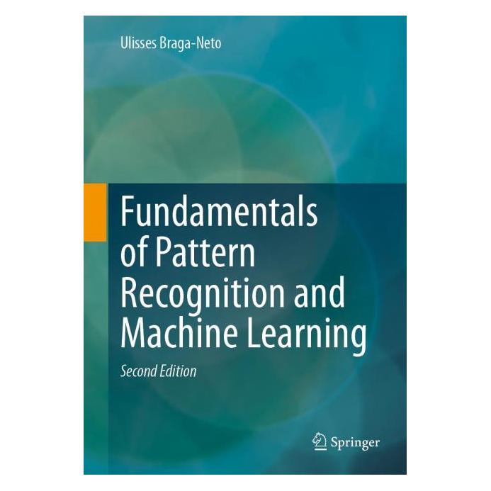 Springer Braga-Neto:Fundamentals of Pattern Reco (Englisch, Ulisses Braga-Neto) (67757042)