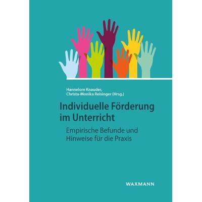 Individuelle Förderung im Unterricht, Taschenbuch von , Waxmann Verlag GmbH, 978-3-8309-4016-6