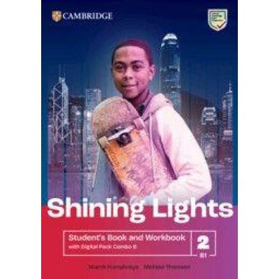 Shining Lights Level 2 Student's Book and Workbook with Digital Pack Combo B, Taschenbuch von Niamh Humphreys,Melissa Thomson, Cambridge University