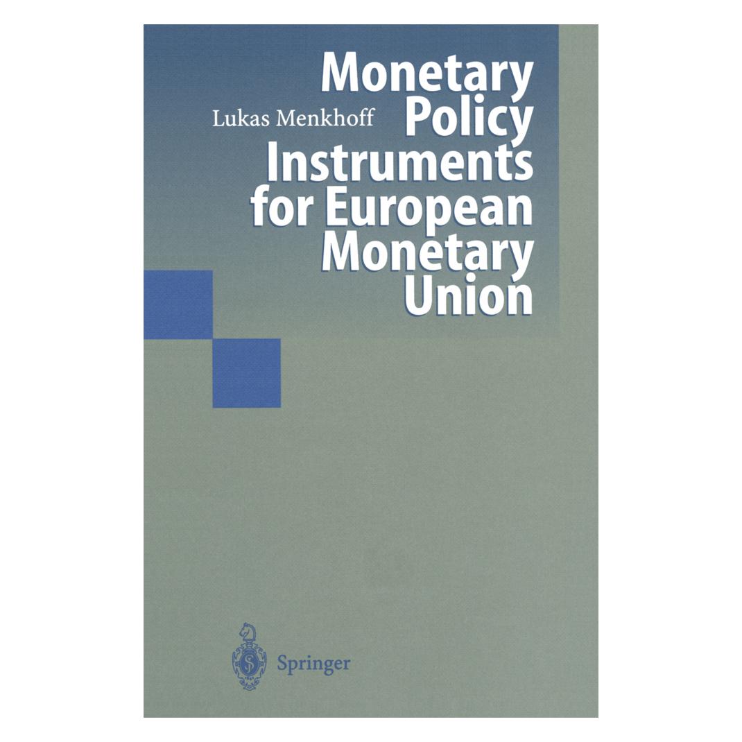 Springer Monetary Policy Instruments for European Monetary Union (Englisch, Softcover, Lukas Menkhoff) (55376652)