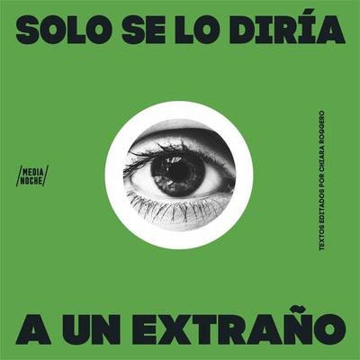 Solo se lo diría a un extraño - Varios Autores, Audio, 9786124838330