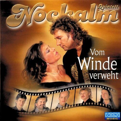 Nockalm Quintett - Vom Winde Verweht - Preis vom 05.10.2026 03:47:11 h