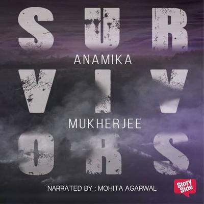 Survivors - Anamika Banerjee, Audio, 9789352847075