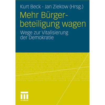 Mehr Bürgerbeteiligung wagen, Taschenbuch von , VS Verlag für Sozialwissenschaften, 978-3-531-17861-5