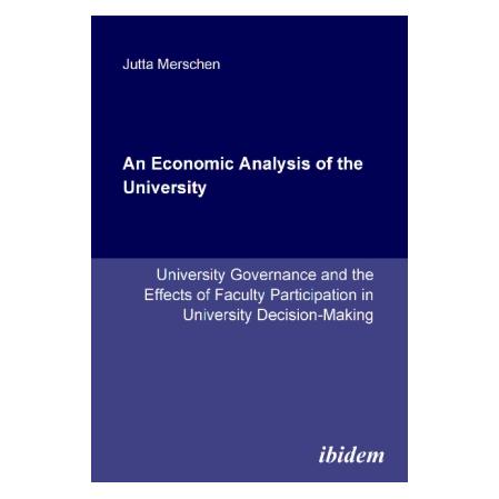 ibidem An Economic Analysis of the University (Englisch, Softcover, Jutta Merschen) (55189008)