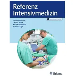 Referenz Intensivmedizin, Fachbücher von Kai Zacharowski, Stefan Kluge, Gernot Marx