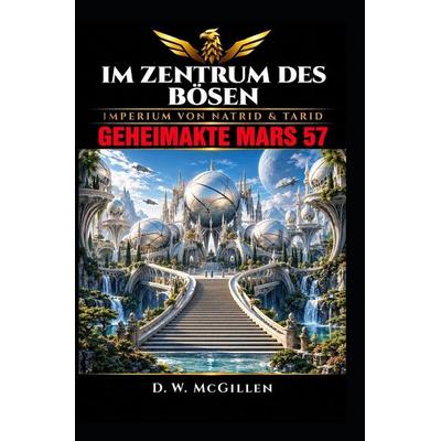 Im Zentrum des Bösen, Taschenbuch von D. W. McGillen, Independently Published