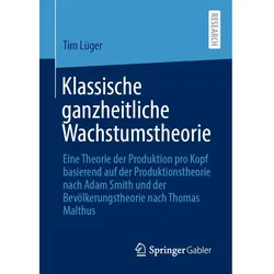 Klassische ganzheitliche Wachstumstheorie, Fachbücher von Tim Lüger