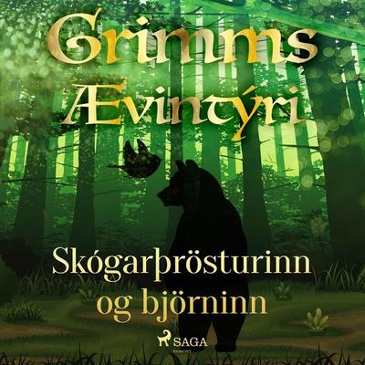 Skógarþrösturinn og björninn - Grimmsbræður, Audio, 9788728038598