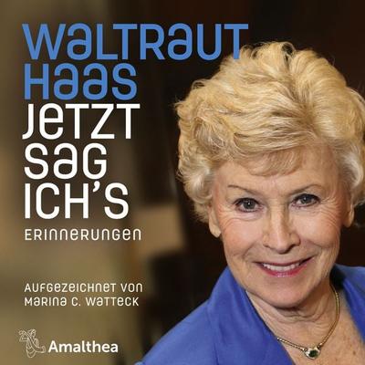 Jetzt sag ich's - Marina C. Watteck, Audio, 4057664471277
