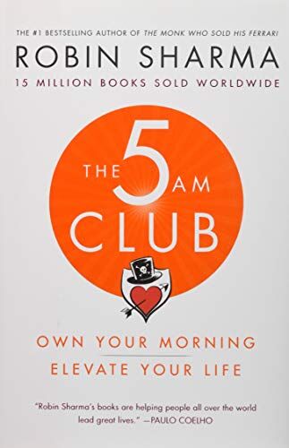 Robin Sharma - The 5 AM Club: Own Your Morning. Elevate Your Life. - Preis vom 01.10.2026 17:08:56 h