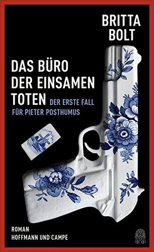 Britta Bolt - Das Büro der einsamen Toten - Preis vom 09.10.2026 07:28:09 h