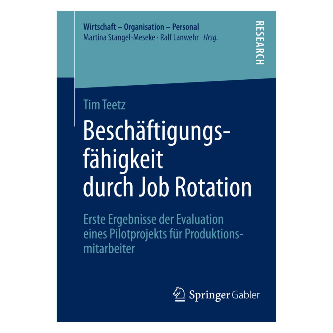 Gabler Beschäftigungsfähigkeit durch Job Rotation (Deutsch, Softcover, Tim Teetz) (8951397)