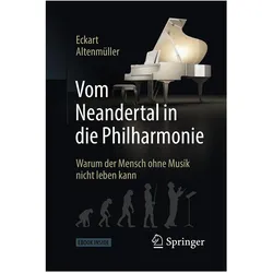 Vom Neandertal in die Philharmonie, Fachbücher von Eckart Altenmüller