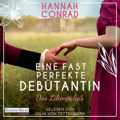 Eine fast perfekte Debütantin - Hannah Conrad, Audio, 9783837163087