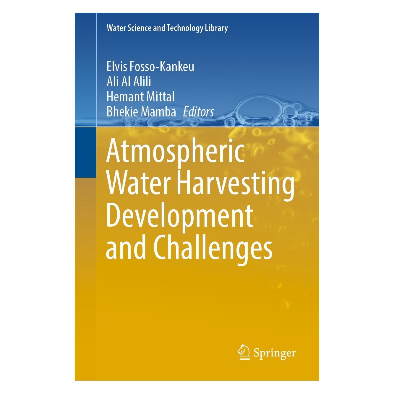 Springer Atmospheric Water Harvesting Developmen (Englisch, Hardcover, Ali Al Alili, Bhekie Mamba, Elvis Fosso-Kankeu, Hemant Mittal) (9783031217456)