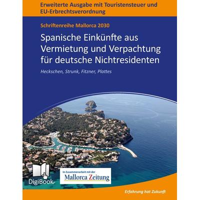 Mallorca 2030 - Spanische Einkünfte aus Vermietung und Verpachtung für deutsche Nichtresidenten, Taschenbuch von , BoD – Books on Demand,