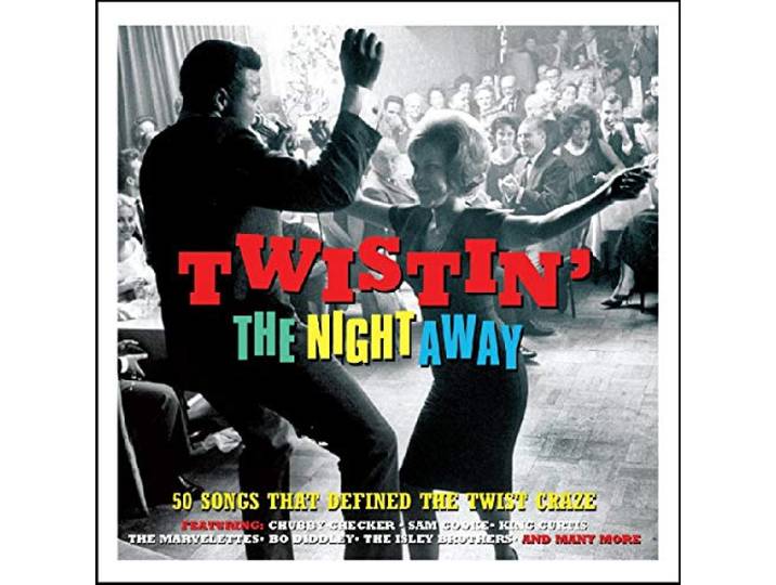 Various - Twistin' The Night Away