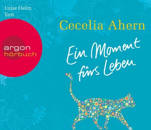 Cecelia Ahern - Ein Moment fürs Leben (Hörbestseller) - Preis vom 09.10.2026 07:28:09 h