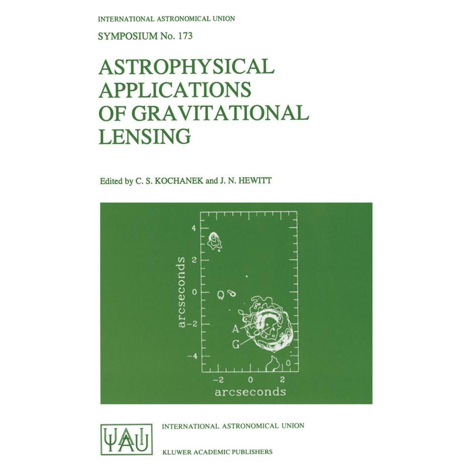 Springer Astrophysical Applications of Gravitational Lensing (Englisch, Softcover, C. S. Kochanek, J. N. Hewitt) (55508033)