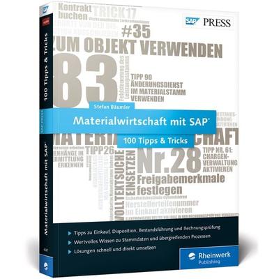 Materialwirtschaft mit SAP − 100 Tipps & Tricks, Taschenbuch von Stefan Bäumler, Rheinwerk, 978-3-8362-4047-5