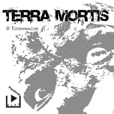 Terra Mortis 2 - Totenwache - Dane Rahlmeyer, Audio, 4064067305351
