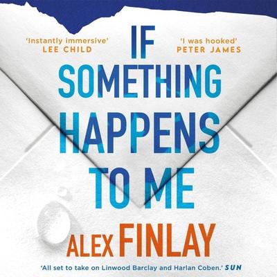 If Something Happens to Me - Alex Finlay, Audio, 9781837938490