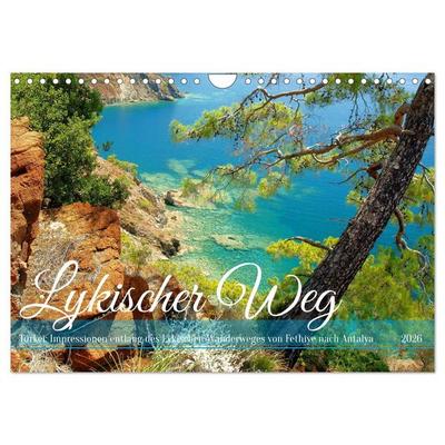 Lykischer Weg - Türkei: Impressionen entlang des Lykischen Wanderweges (Wandkalender 2026 DIN A4 quer), CALVENDO Monatskalender