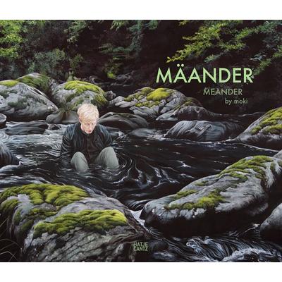 Moki. Mäander / Meander, Gebundene Ausgabe von Marianna Andrly,Walter Benjamin,Lina Josefina Lindqvist,Merlin Sheldrake,Andreas Weber, Hatje Cantz