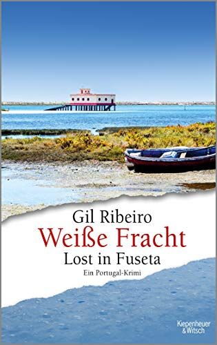 Gil Ribeiro - Weiße Fracht: Lost in Fuseta. Ein Portugal-Krimi (Leander Lost ermittelt, Band 3) - Preis vom 15.10.2026 23:06:25 h