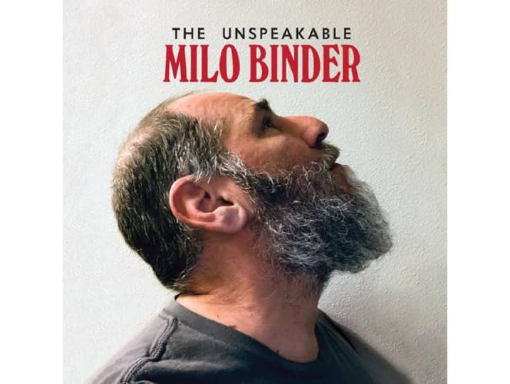 The Unspeakable Milo Binder