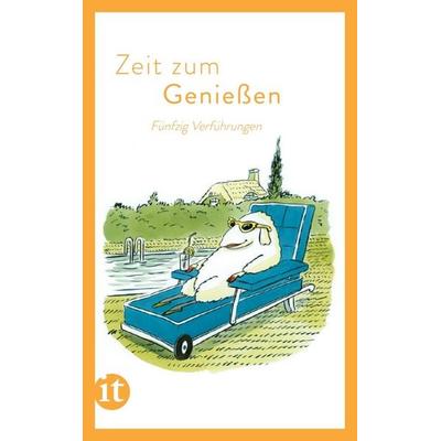 Zeit zum Genießen, Taschenbuch von , Insel, 978-3-458-68180-9