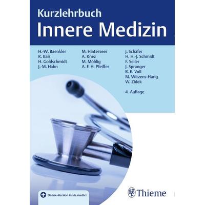 Kurzlehrbuch Innere Medizin, Set von Hanns-Wolf Baenkler,Robert Bals,Hartmut Goldschmidt,Johannes-Martin Hahn,Martin Hinterseer, Thieme,
